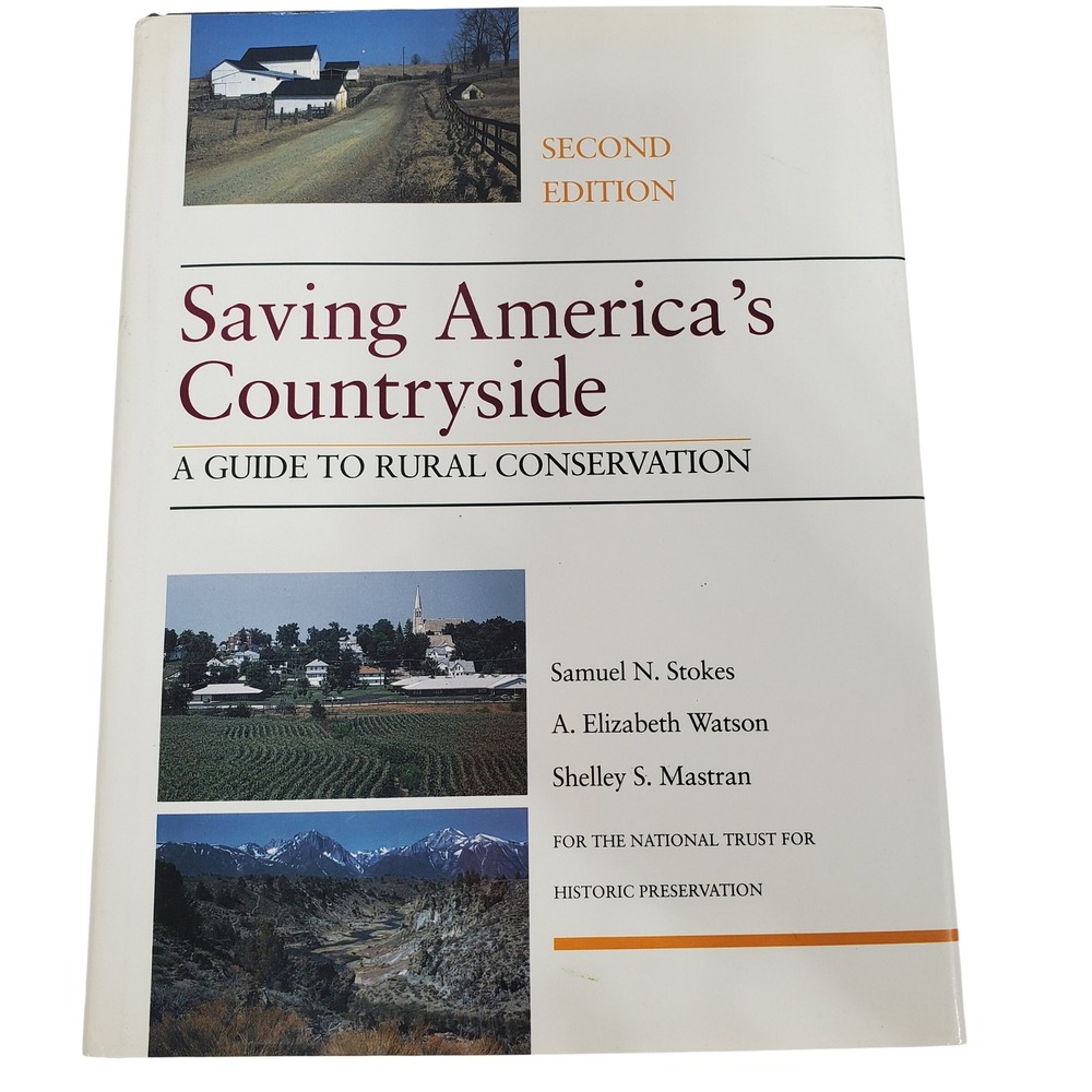 Saving America's Countryside A Guide to Rural Conservation Signed 2nd Edition
